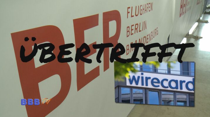 BER übertrifft Wirecard